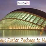 5 DAYS EASTER PACKAGE TO MADRID